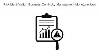 Risk Identification Business Continuity Management Monotone Icon In Powerpoint Pptx Png And Editable Eps Format