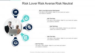 Risk Lover Risk Averse Risk Neutral In Powerpoint And Google Slides Cpb