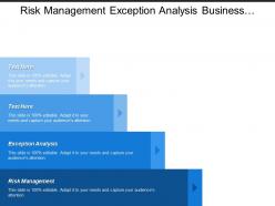 Risk management exception analysis business function budget proposal