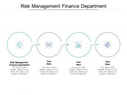 Risk management finance department ppt powerpoint presentation model deck cpb