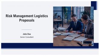Risk Management Logistics Proposals PPT Summary AT