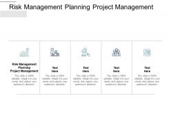 Risk management planning project management ppt powerpoint outline cpb