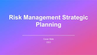 Risk Management Strategic Planning PPT Guidelines AT