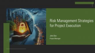 Risk Management Strategies For Project Execution PPT Summary AT