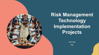 Risk Management Technology Implementation Projects PPT Presentation AT