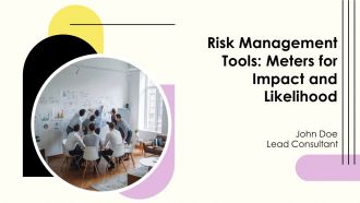 Risk Management Tools Meters For Impact And Likelihood PPT Example AT PPT Slides AT