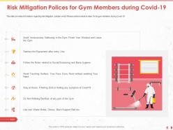Risk mitigation polices for gym members during covid 19 m1023 ppt powerpoint presentation icon deck