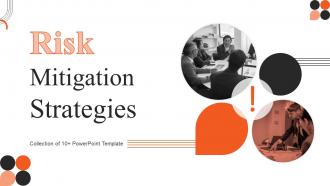 Risk Mitigation Strategies Powerpoint Ppt Template Bundles