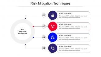 Risk Mitigation Techniques Ppt Powerpoint Presentation Ideas Templates Cpb