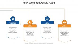 Risk Weighted Assets Ratio In Powerpoint And Google Slides Cpb