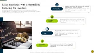 Risks Associated With Decentralised Financing For Investors Understanding Role Of Decentralized BCT SS