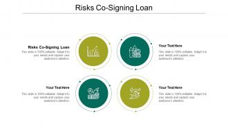 Risks co signing loan ppt powerpoint presentation gallery topics cpb