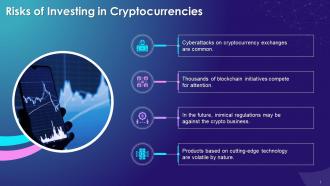 Risks Of Investing In Cryptocurrencies Training Ppt