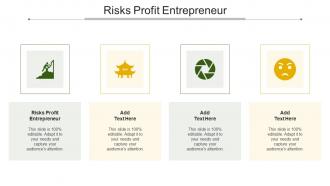 Risks Profit Entrepreneur In Powerpoint And Google Slides Cpb