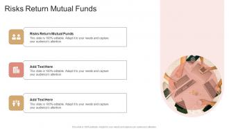 Risks Return Mutual Funds In Powerpoint And Google Slides Cpb