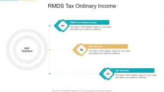 RMDS Tax Ordinary Income In Powerpoint And Google Slides Cpb