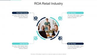 Roa Retail Industry In Powerpoint And Google Slides Cpb