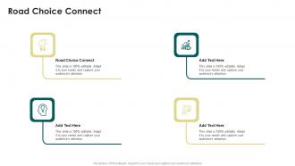 Road Choice Connect In Powerpoint And Google Slides Cpb
