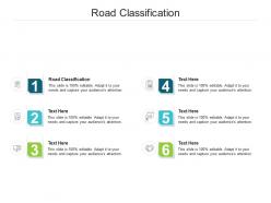 Road classification ppt powerpoint presentation summary show cpb