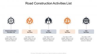 Road Construction Activities List In Powerpoint And Google Slides Cpb