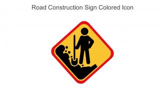 Road Construction Sign Colored Icon In Powerpoint Pptx Png And Editable Eps Format