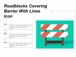 Roadblocks covering barrier with lines icon