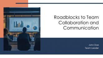 Roadblocks To Team Collaboration And Communication PPT Template AT