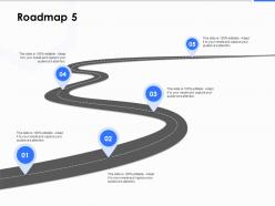 Roadmap five process c1223 ppt powerpoint presentation professional smartart