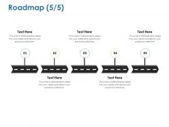 Roadmap five process ppt powerpoint presentation ideas professional
