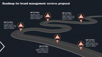 Roadmap For Brand Management Services Proposal Ppt Slides Designs Download