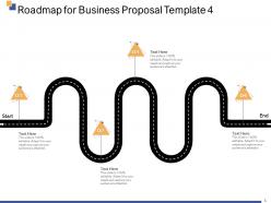 Roadmap for business proposal template ppt powerpoint presentation design ideas