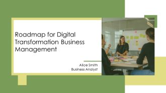 Roadmap For Digital Transformation Business Management PPT Example AT