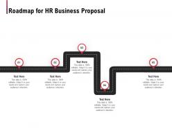 Roadmap For HR Business Proposal Ppt Powerpoint Presentation Portfolio Tips