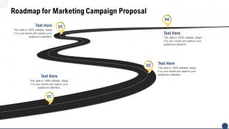 Roadmap for marketing campaign proposal ppt slides microsoft