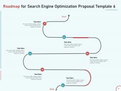 Roadmap for search engine optimization proposal template six ppt slide download