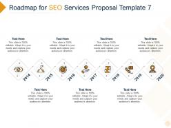 Roadmap For SEO Services Proposal 2014 To 2020 Ppt Powerpoint Presentation Layouts