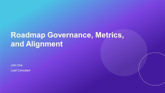 Roadmap Governance Metrics And Alignment PPT Mockup AT