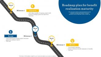 Roadmap Plan For Benefit Realization Maturity