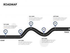 Roadmap ppt powerpoint presentation summary background designs