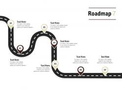 Roadmap process seven l550 ppt powerpoint presentation ideas master slide