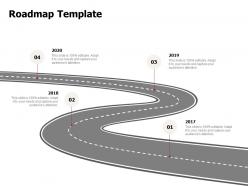 Roadmap template 2017to 2020 n78 powerpoint presentation graphic images