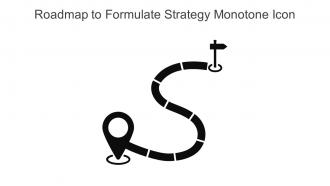 Roadmap To Formulate Strategy Monotone Icon In Powerpoint Pptx Png And Editable Eps Format