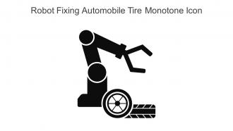 Robot Fixing Automobile Tire Monotone Icon In Powerpoint Pptx Png And Editable Eps Format