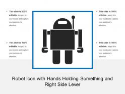 Robot icon with hands holding something and right side lever