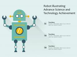 Robot illustrating advance science and technology achievement
