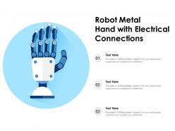 Robot metal hand with electrical connections