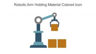 Robotic Arm Holding Material Colored Icon In Powerpoint Pptx Png And Editable Eps Format