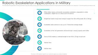 Robotic Exoskeleton Applications In Military Ppt Topics