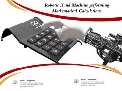 Robotic hand machine performing mathematical calculations