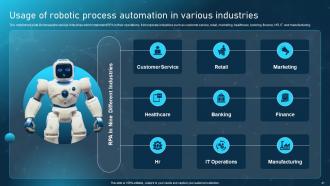 Robotic process automation adoption in various industries powerpoint presentation slides Designed Good